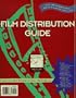 Film Distribution Guide (Volume 1)
