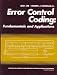 Books : Error Control Coding: Fundamentals and Applications (Prentice-Hall Computer Applications in Electrical Engineering Series)