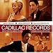 Cadillac Records (Deluxe)(Music From the Motion Picture)