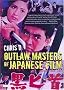 Outlaw Masters of Japanese Film