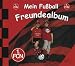 Mein Fussball Freundealbum - 1 FC Nürnberg