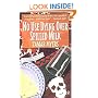 No Use Dying over Spilled Milk: A Pennsylvania-Dutch Mystery with Recipes (Pennsylvania Dutch Mystery)