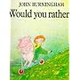 Would You Rather? (Red Fox picture books)
