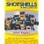 Shotshells & Ballistics: Ballistic Data Out to 70 Yards for Shotshells from .410-, 28-,24-, 20-, 16-,12- and 10-Gauge for over 1,600 Different Loads and 22 Manufacturers