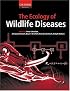 The Ecology of Wildlife Diseases