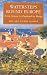 Watersteps Round Europe: From Greece to England by Barge