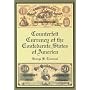 Counterfeit Currency of the Confederate States of America