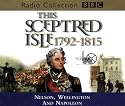 This Sceptred Isle: Nelson, Wellington and Napoleon 1792-1815 v.8