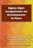 Eighty-eight Assignments for Development in Place