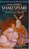 Four Comedies: The Taming of the Shrew, A Midsummer Night's Dream, The Merchant of Venice, Twelfth Night (Bantam Classic)
