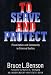 To Serve and Protect: Privatization and Community in Criminal Justice (Political Economy of the Austrian School Series) by Bruce Benson ISBN 0814713270