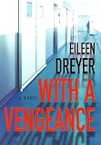 With a Vengeance