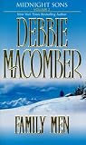 Family Men: Daddys Little Helper/Because of the Baby (Midnight Sons Series 3-4)