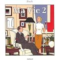 Ma vie, tome 2