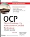 OCP: Oracle Database 11g Administrator Certified Professional Study Guide: (Exam 1Z0-053)