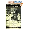 Colonial Habits: Convents and the Spiritual Economy of Cuzco, Peru