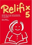 Relifix 5: Stundenbilder fix und fertig aufbereitet f&uuml;r den evangelischen Religionsunterricht - Hanna Bogdahn, Andreas Herrmann