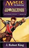 Apocalypse (Magic: The Gathering - Invasion Cycle Book III)