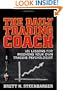 The Daily Trading Coach: 101 Lessons for Becoming Your Own Trading Psychologist (Wiley Trading)