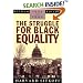 The Struggle for Black Equality, 1954-1992 (American Century Series)