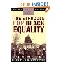 The Struggle for Black Equality, 1954-1992 (American Century Series)