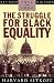 The Struggle for Black Equality, 1954-1992 (American Century Series)