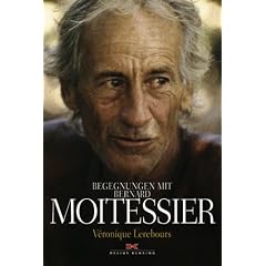 Begegnungen mit Bernard Moitessier