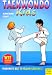 Taekwondo Kids: From White Belt to Yellow/Green Belt