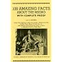 100 Amazing Facts About the Negro With Complete Proof: A Short Cut to the World History of the Negro