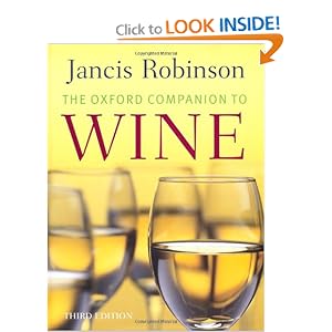 The Oxford Companion to Wine, 3rd Edition by Jancis Robinson