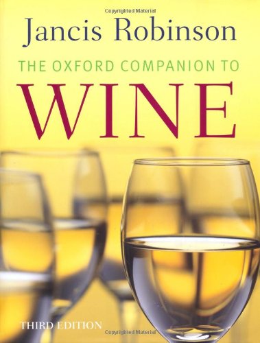 The Oxford Companion to Wine, 3rd Edition