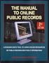 The Manual to Online Public Records: The Researchers Tool to Online Resources of Public Records and Public Information
