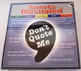 Don't Quote Me Board Game - Sports Illustrated Edition