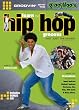 Groovin' with the Groovaloos: Learn the Hip-Hop Grooves, Vol. 2