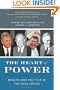 The Heart of Power: Health and Politics in the Oval Office