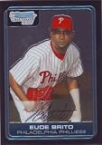 2006 Bowman Chrome Prospect BC167 Eude Brito (Baseball Cards)