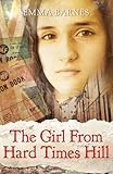 The girl from Hard Times Hill