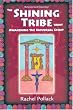 The Shining Tribe Tarot, Revised and Expanded