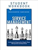 Service management : an integrated approach to supply chain management and operations