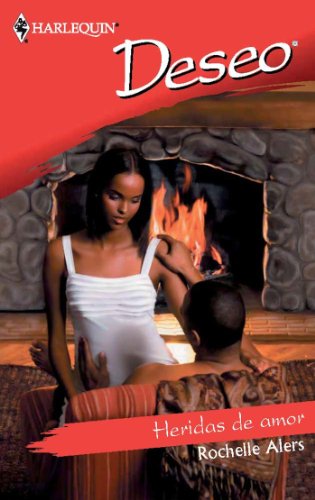 Heridas de amor (Deseo) (Spanish Edition)