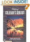 Hiking Colorado's Geology (Hiking Geology)