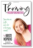 Thriving With Neurofibromatosis