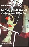 La chanson de ma vie d'astronome et de vend�en