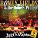 Live At "Jazz A Vienne" von Boney Fields - alle Infos