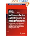 Multisensor Fusion and Integration for Intelligent Systems: An Edition of the Selected Papers from the IEEE... by Sukhan Lee, Hanseok Ko, and Hernsoo Hahn