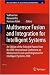 Multisensor Fusion and Integration for Intelligent Systems: An Edition of  the Select...