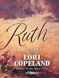 Ruth: Brides of the West 1872 (Heartquest)
