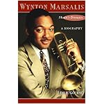 Wynton Marsalis: Skain's Domain : A Biography book cover