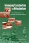 Managing Construction and Infrastructure in the 21st Century Bureau of Reclamation