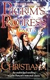 Pilgrims Progress, Part 2: Christiana